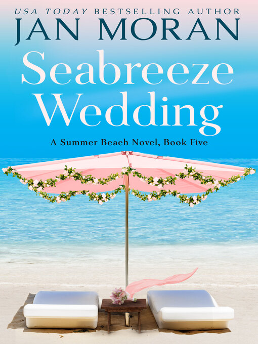 Title details for Seabreeze Wedding by Jan Moran - Available